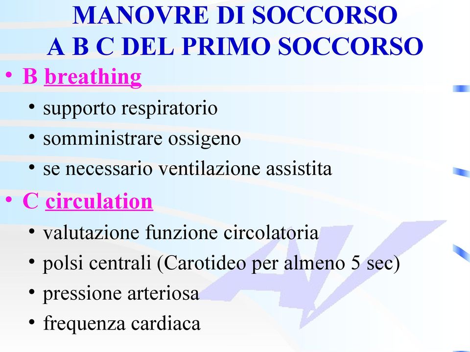 assistita C circulation valutazione funzione circolatoria polsi