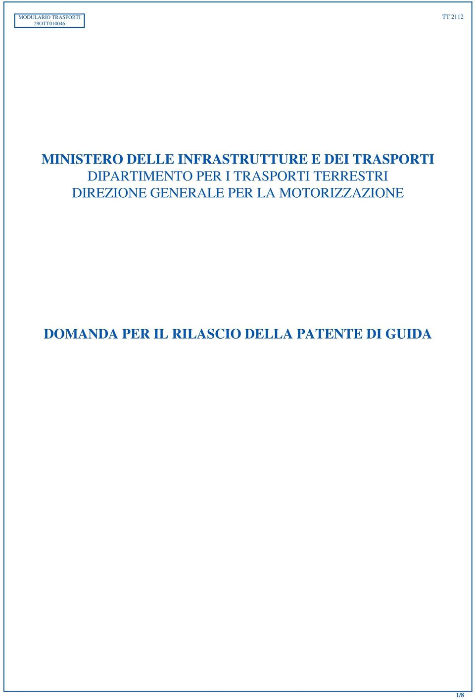 TRASPORTI TERRESTRI DIREZIONE GENERALE PER LA