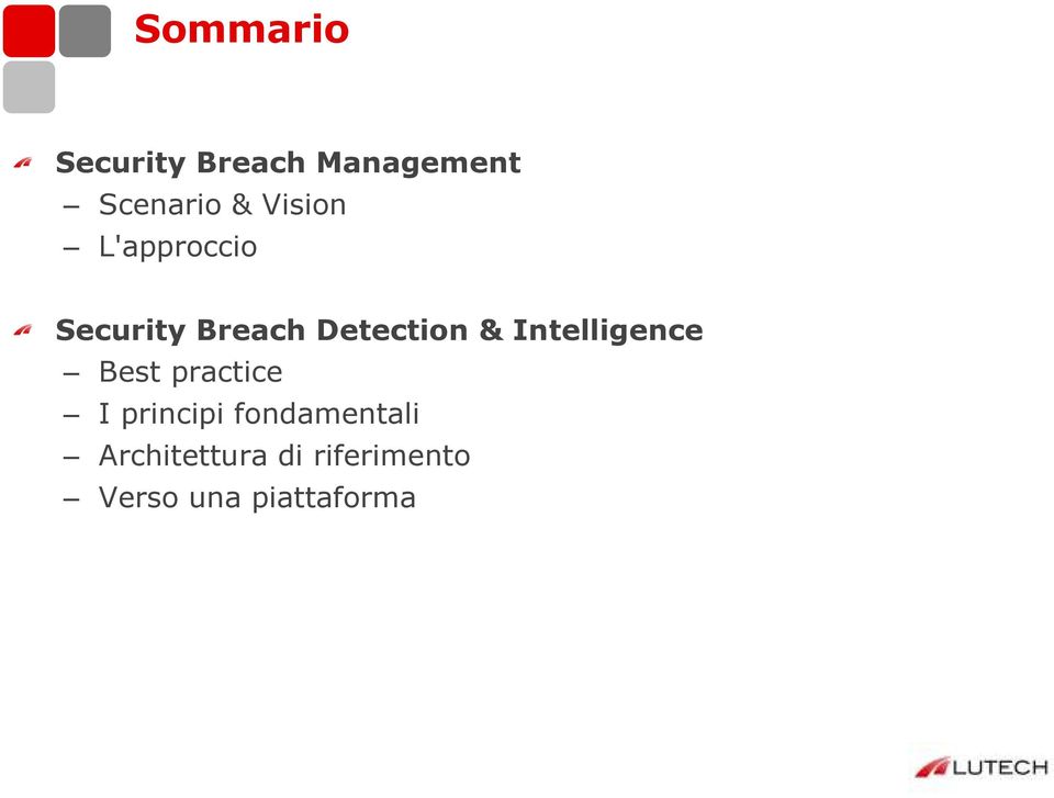 Intelligence Best practice I principi