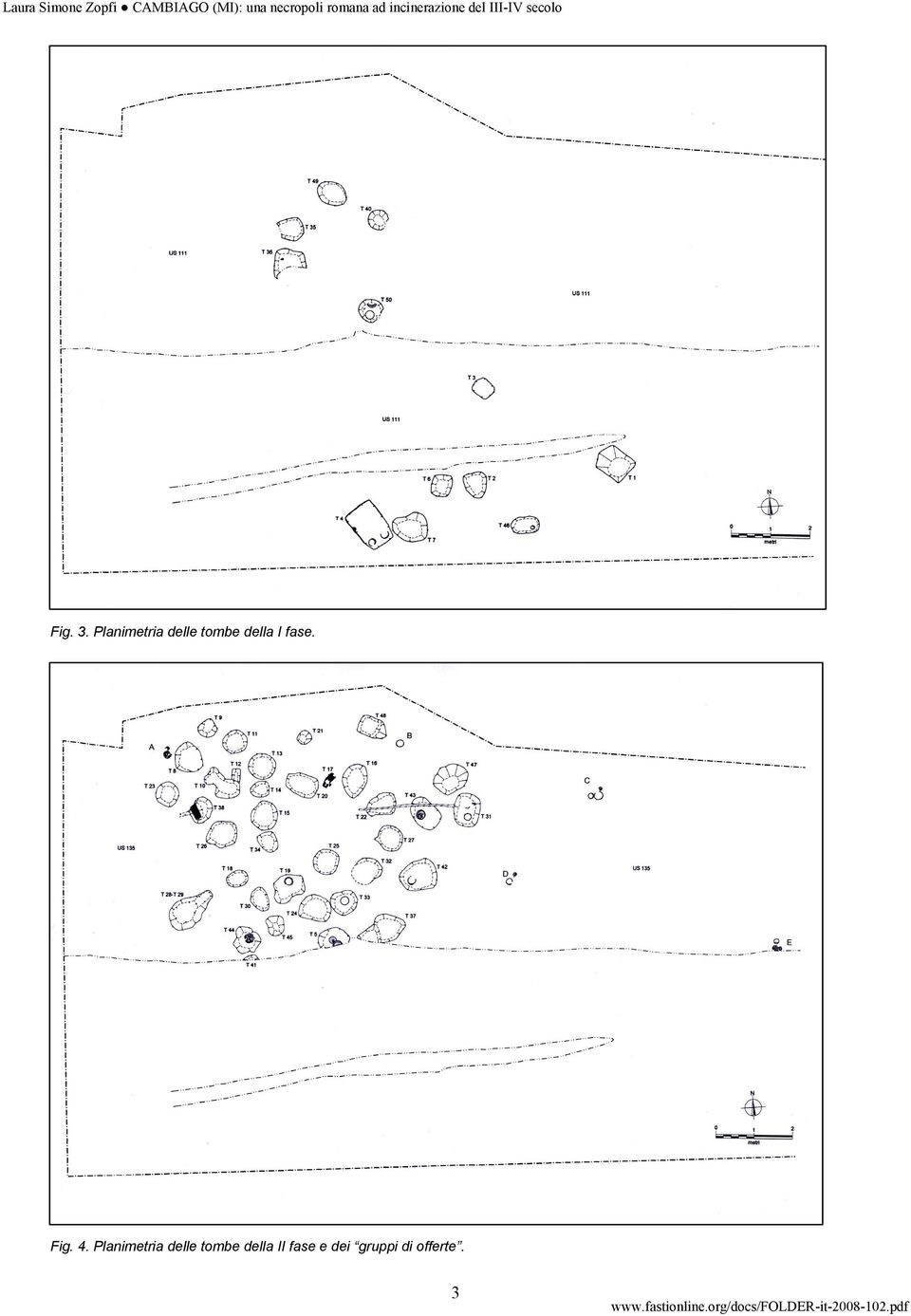 I fase. Fig. 4.