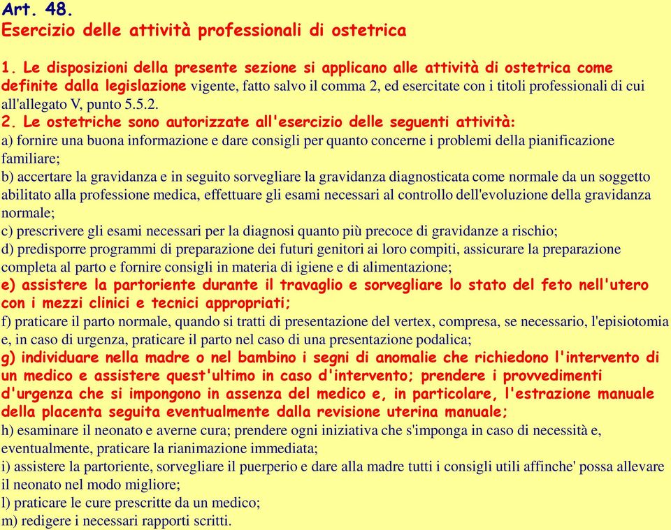 all'allegato V, punto 5.5.2. 2.