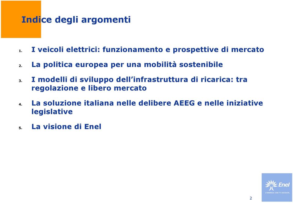La politica europea per una mobilità sostenibile 3.