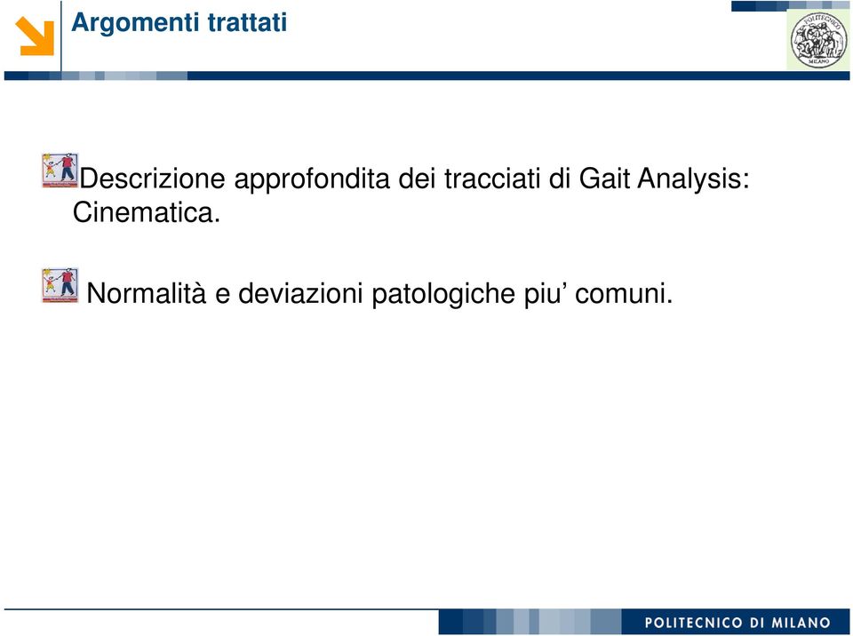 Gait Analysis: Cinematica.