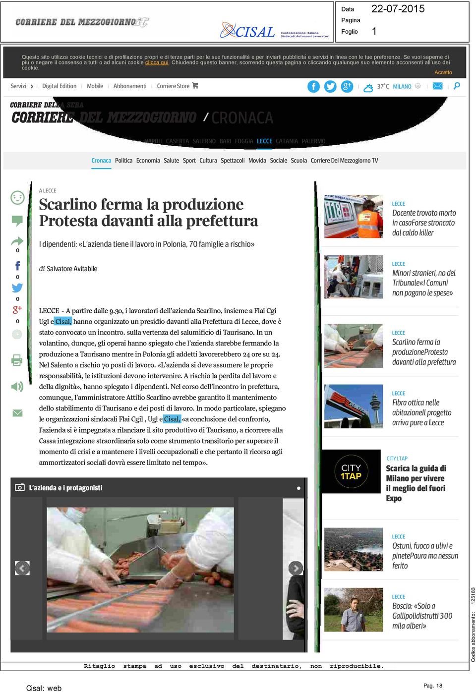 Accetto Servizi i Digital Edition i Mobile i Abbonamenti i Corriere Store i I 37 C MILANO I i /CRONACA NAPOLI CASERTA SALERNO BARI FOGGIA LECCE CATANIA PALERMO Cronaca Politica Economia Salute Sport