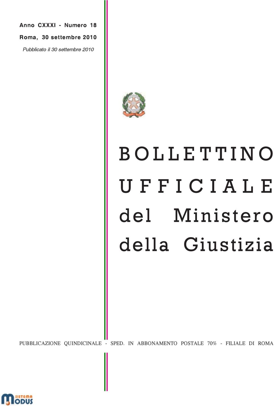 F I C I A L E del Ministero della Giustizia