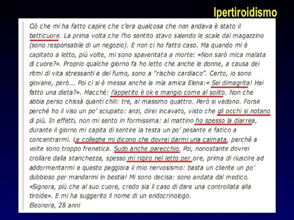 atriale (10-20% dei casi, soprattutto negli anziani). Rischio di FA 3 volte maggiore anche nell ipertiroidismo subclinico.