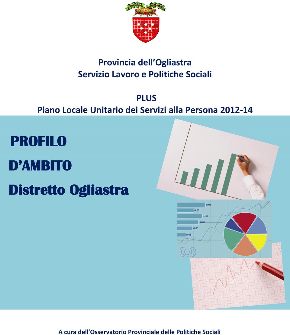 Persona 2012-14 PROFILO D AMBITO Distretto Ogliastra A