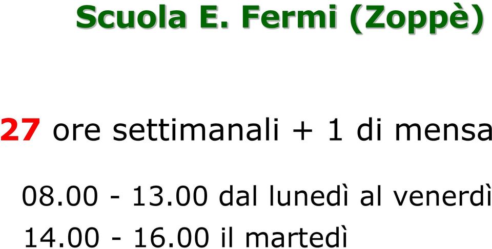 settimanali + 1 di mensa 08.