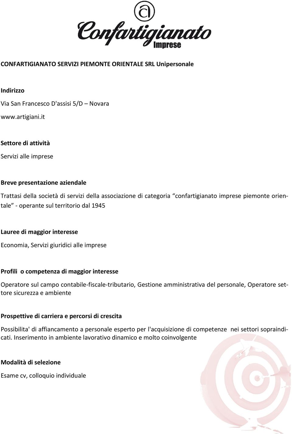 1945 Economia, Servizi giuridici alle imprese Operatore sul campo contabile-fiscale-tributario, Gestione amministrativa del personale, Operatore settore sicurezza