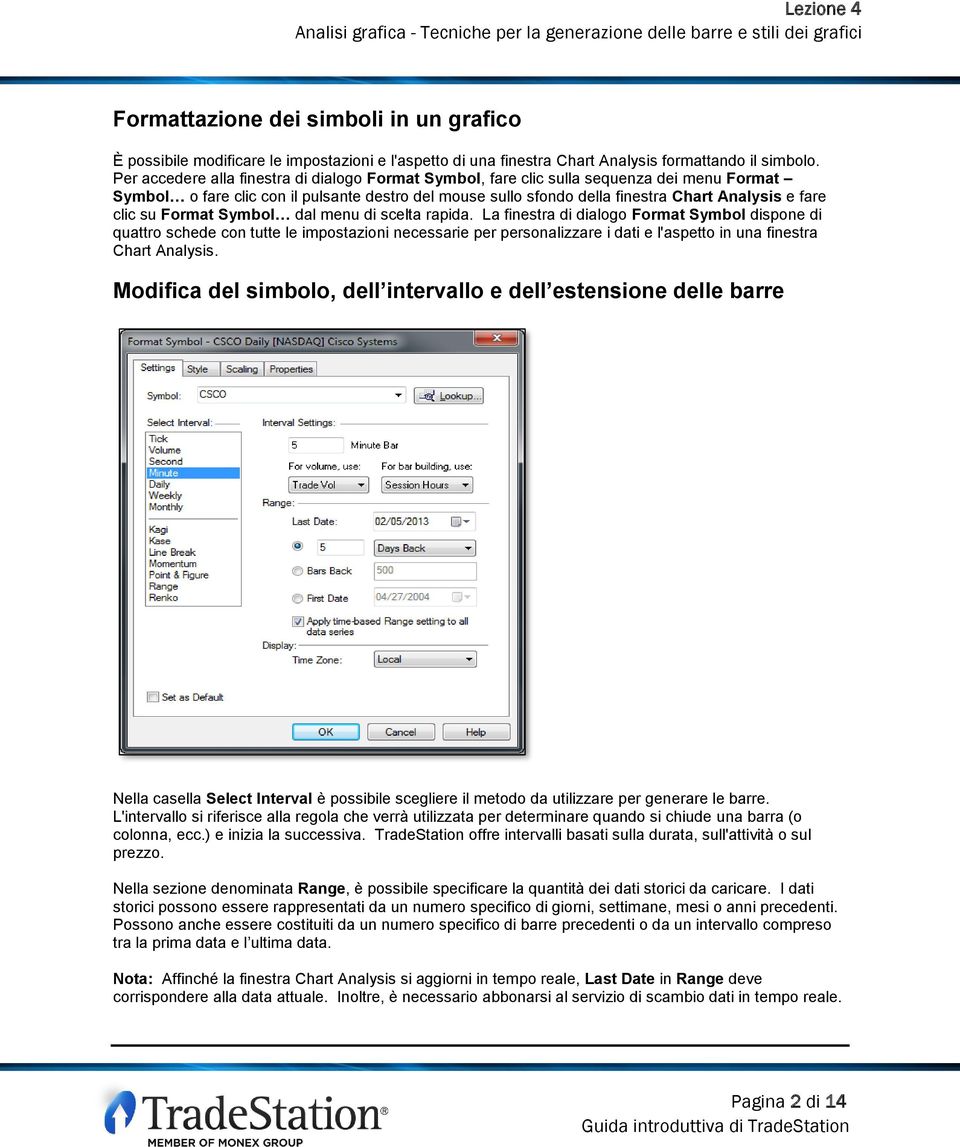 clic su Format Symbol dal menu di scelta rapida.