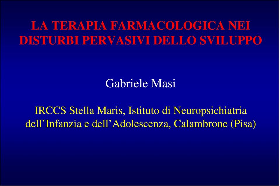 Stella Maris, Istituto di Neuropsichiatria