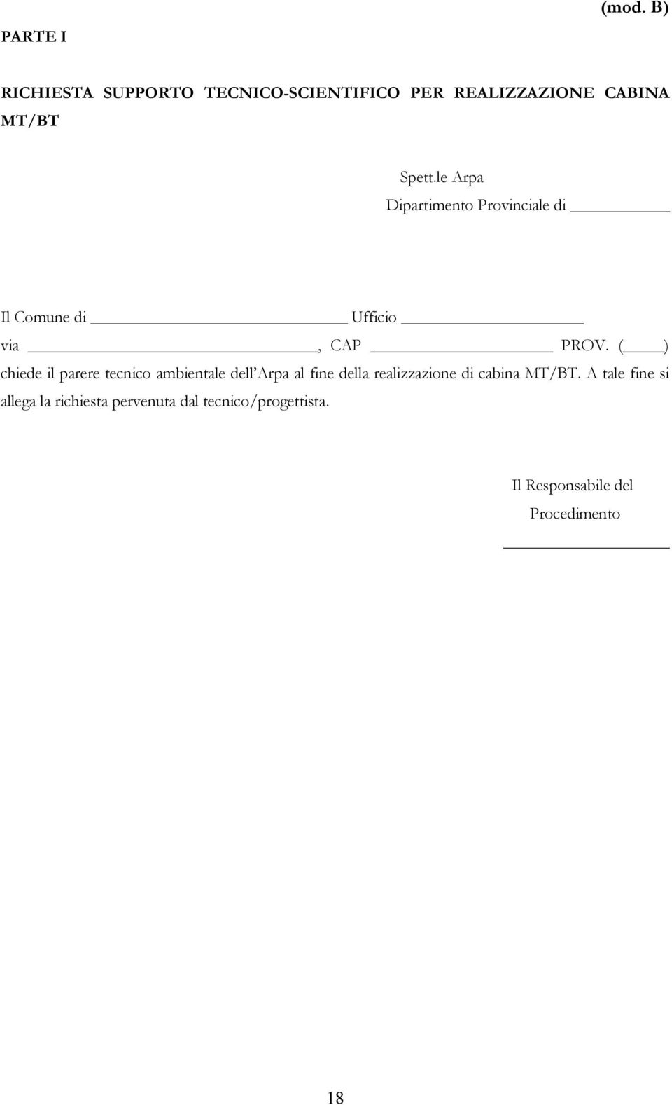 le Arpa Dipartimento Provinciale di Il Comune di Ufficio via, CAP PROV.