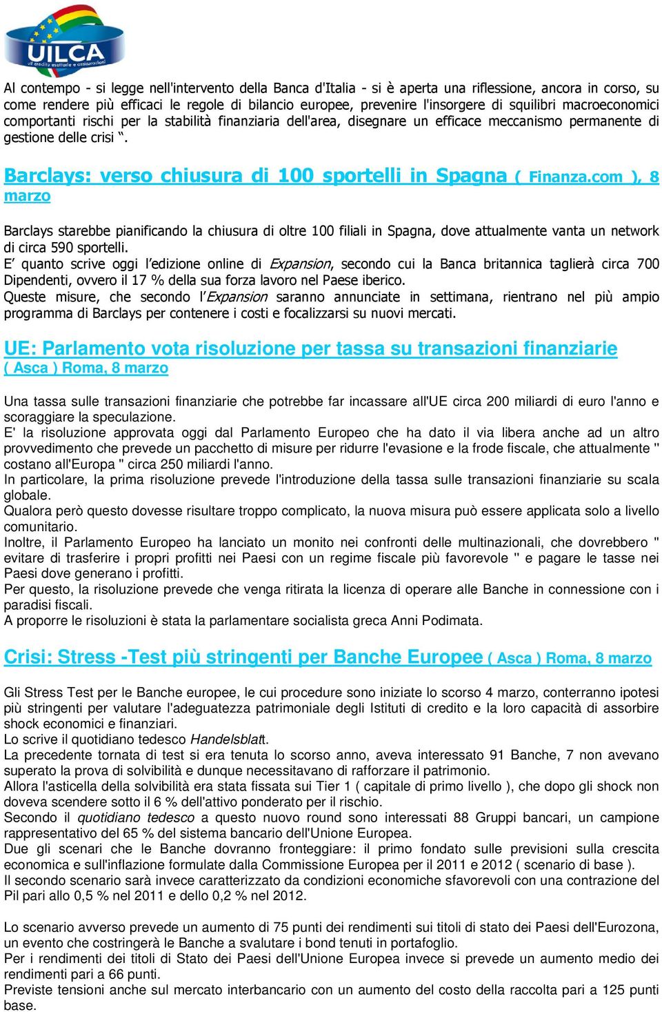 Barclays: verso chiusura di 100 sportelli in Spagna ( Finanza.