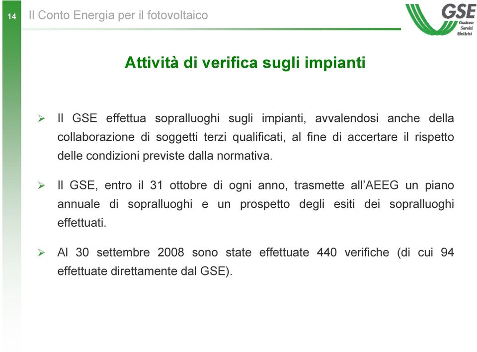 dalla normativa.