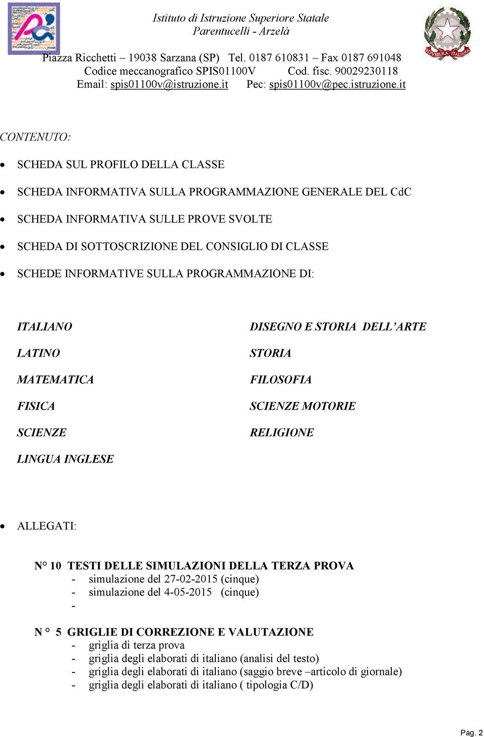 it Pec: spis01100v@pec.istruzione.