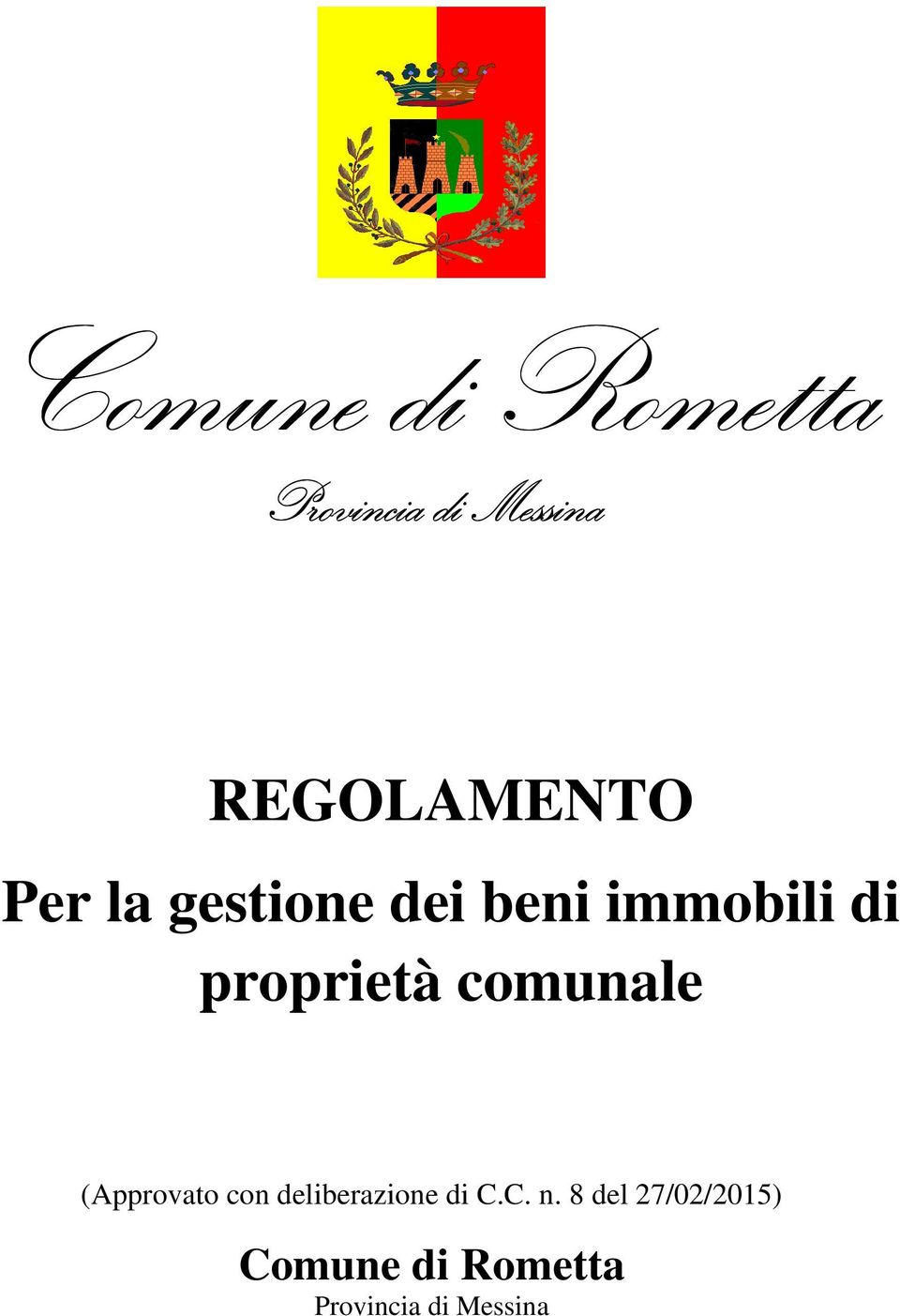 comunale (Approvato con deliberazione di C.C. n.