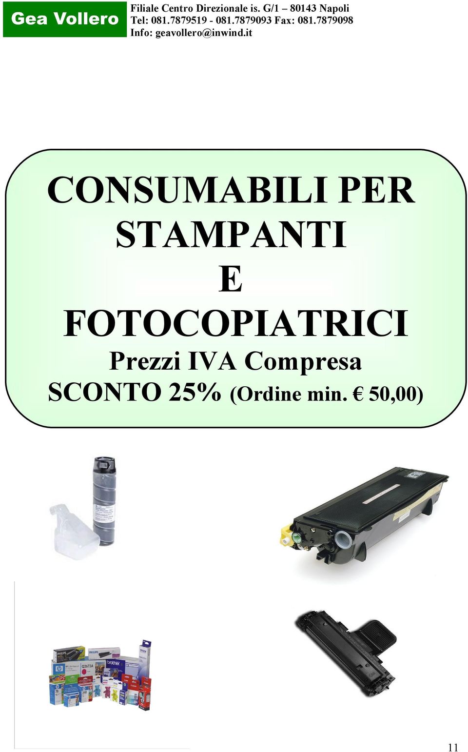 it CONSUMABILI PER STAMPANTI E FOTOCOPOATRICI CONSUMABILI PER