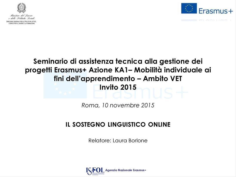 fini dell apprendimento Ambito VET Invito 2015 Roma, 10