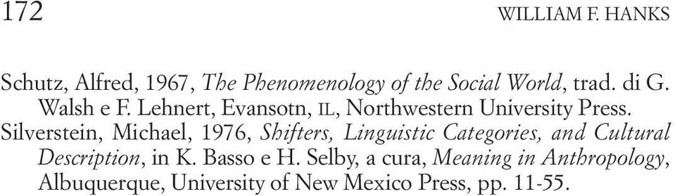 Silverstein, Michael, 1976, Shifters, Linguistic Categories, and Cultural Description, in