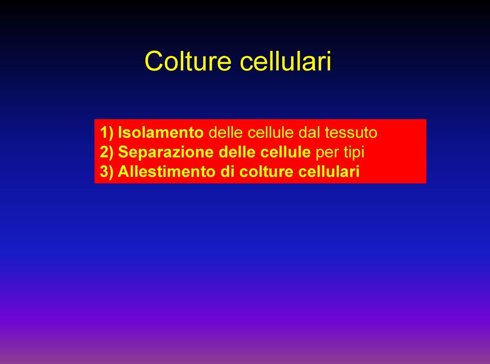 Separazione delle cellule per