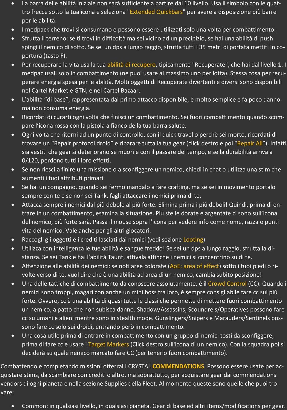 I medpack che trovi si consumano e possono essere utilizzati solo una volta per combattimento.