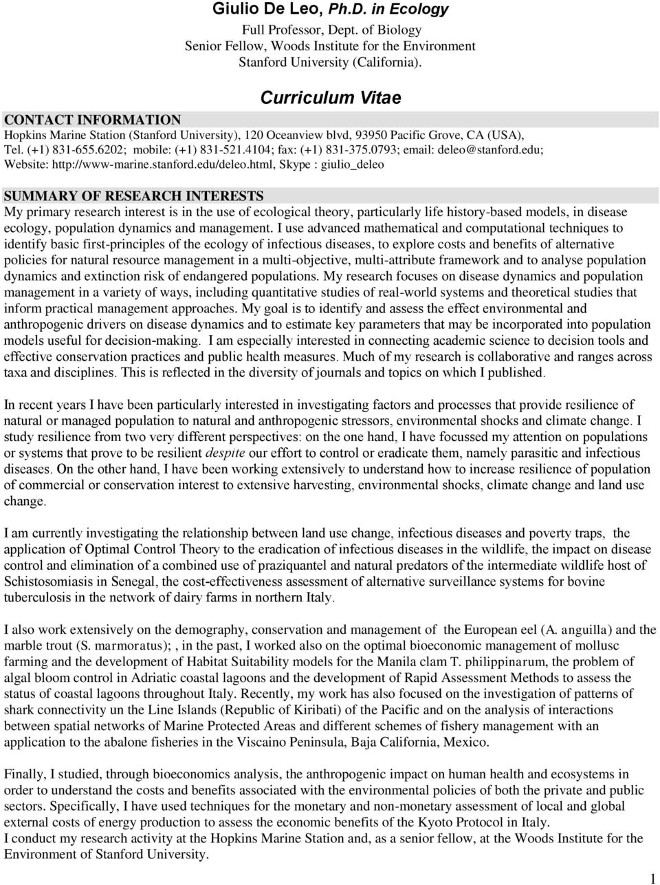 4104; fax: (+1) 831-375.0793; email: deleo@stanford.edu; Website: http://www-marine.stanford.edu/deleo.