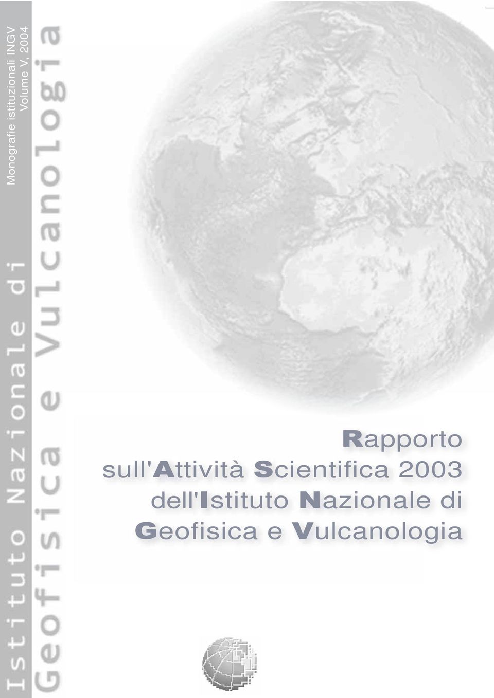 sull'attività Scientifica 2003