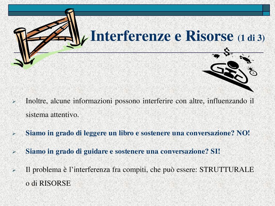 Siamo in grado di leggere un libro e sostenere una conversazione? NO!