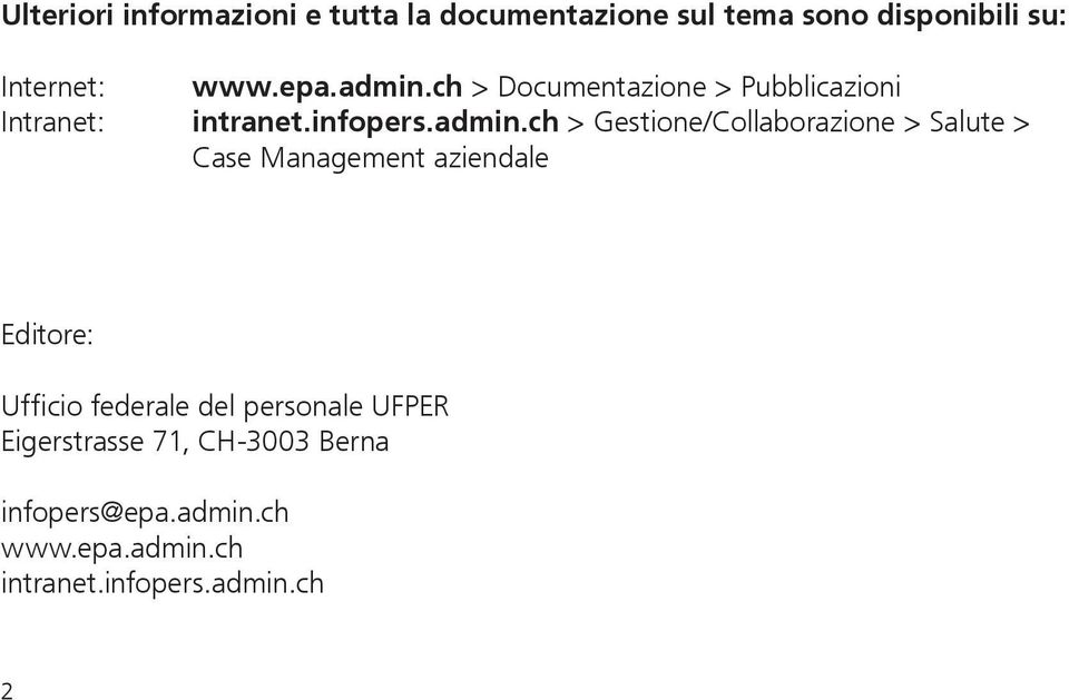 ch > Documentazione > Pubblicazioni Intranet: intranet.infopers.admin.