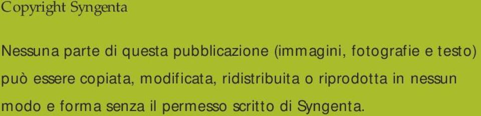 essere copiata, modificata, ridistribuita o