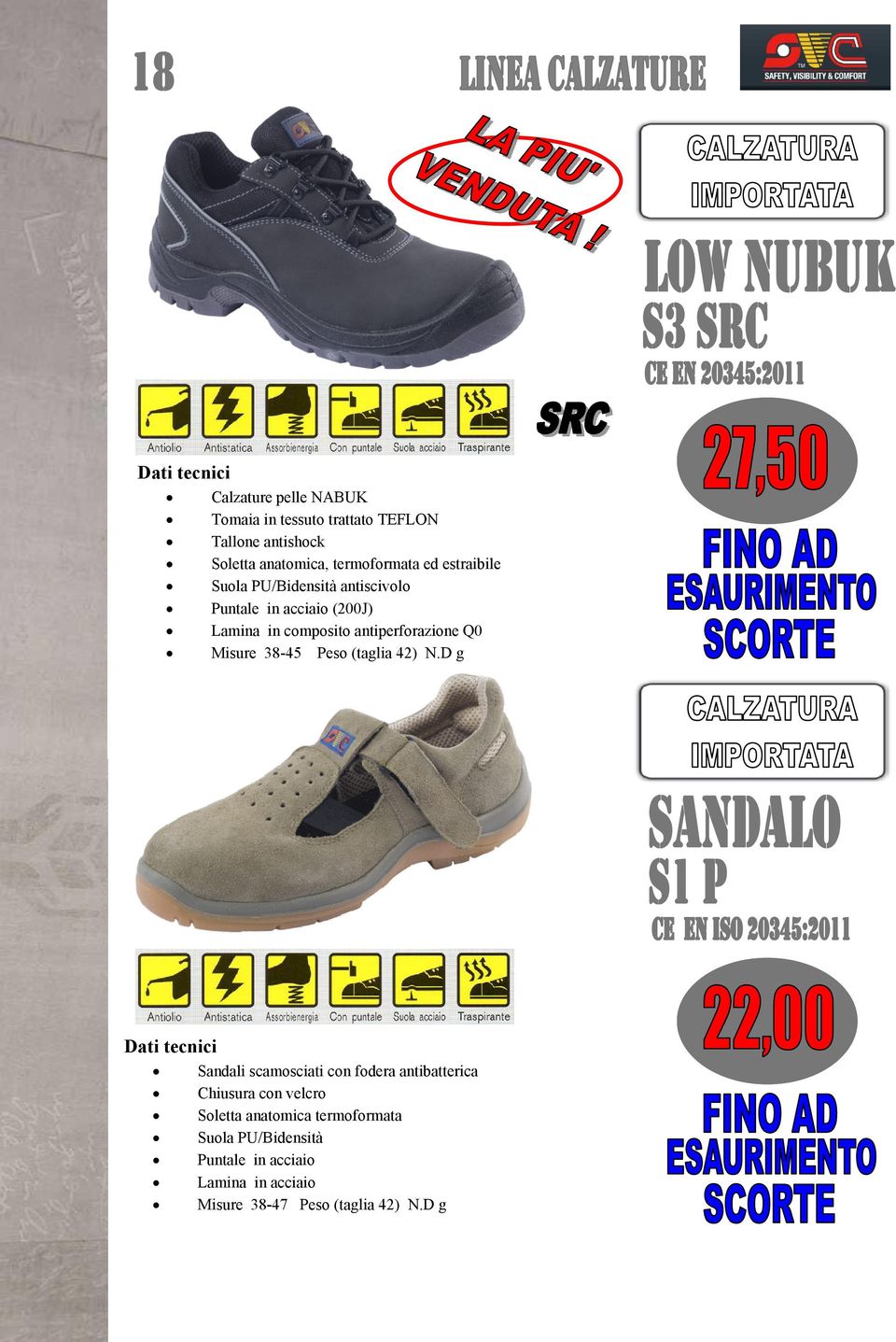 Misure 38-45 Peso (taglia 42) N.