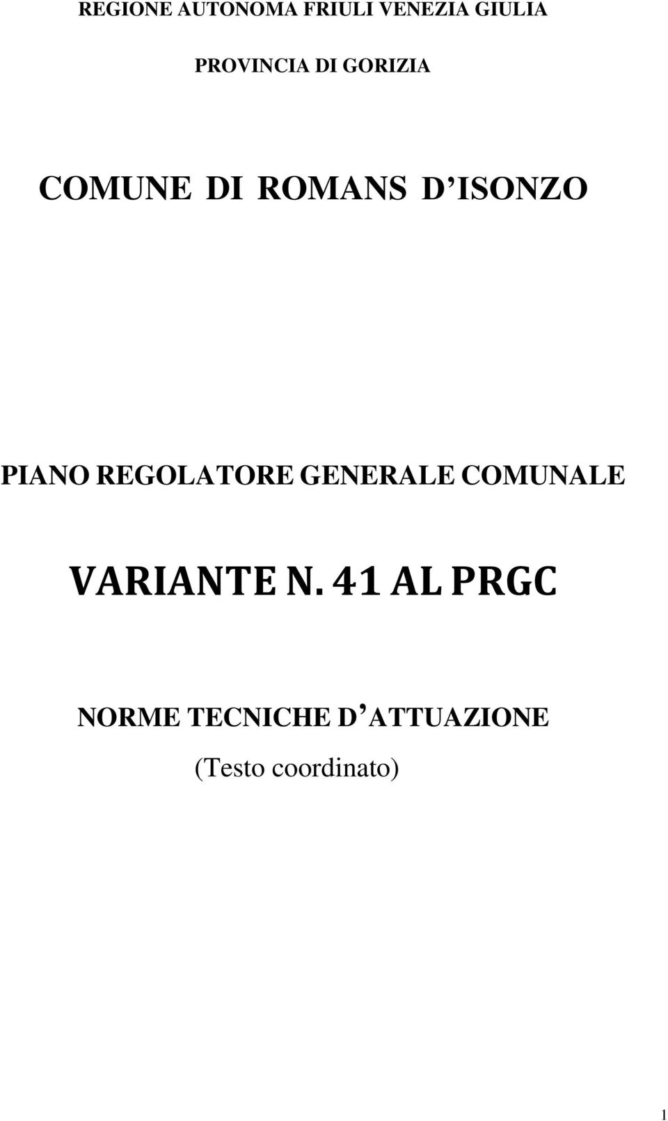 PIANO REGOLATORE GENERALE COMUNALE VARIANTE N.