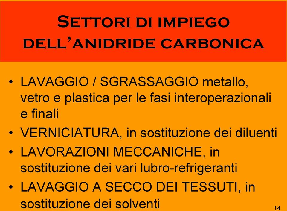 sostituzione dei diluenti LAVORAZIONI MECCANICHE, in sostituzione dei vari