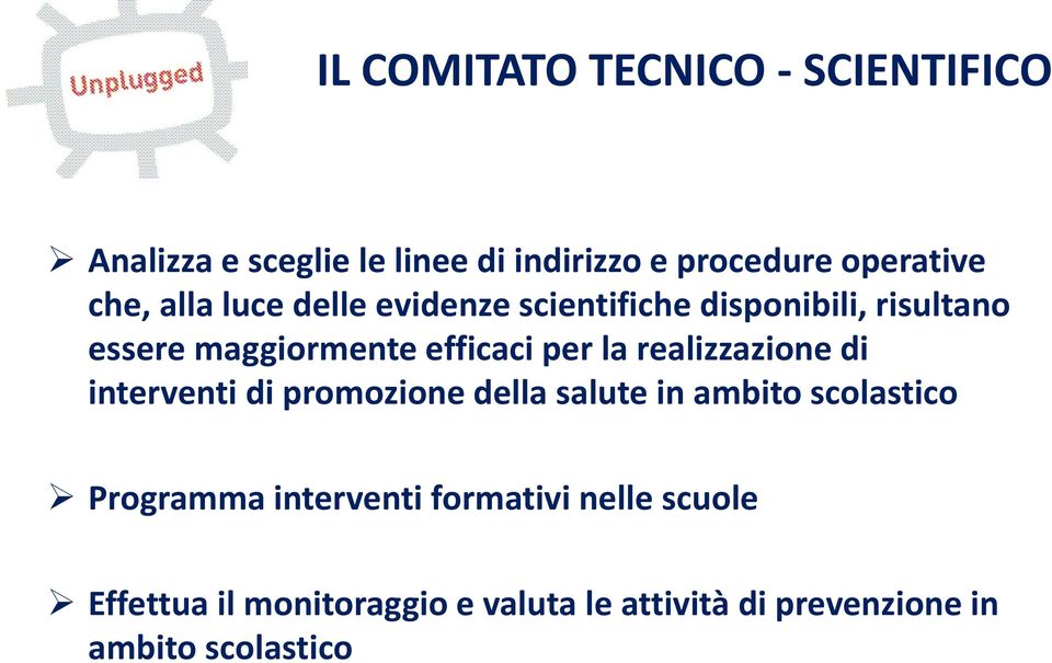 la realizzazione di interventi di promozione della salute in ambito scolastico Programma interventi