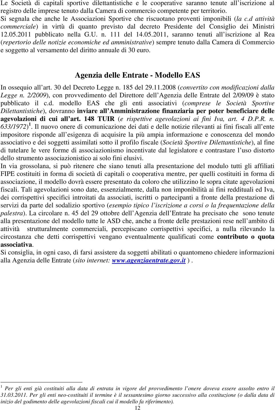 2011 pubblicato nella G.U. n. 111 del 14.05.