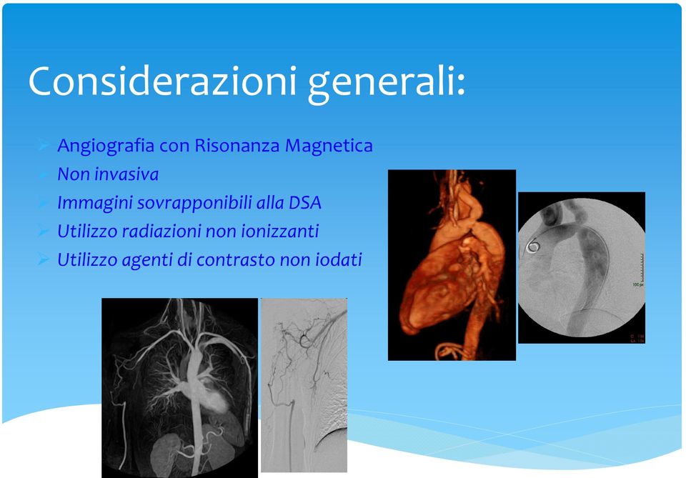 sovrapponibili alla DSA Utilizzo radiazioni