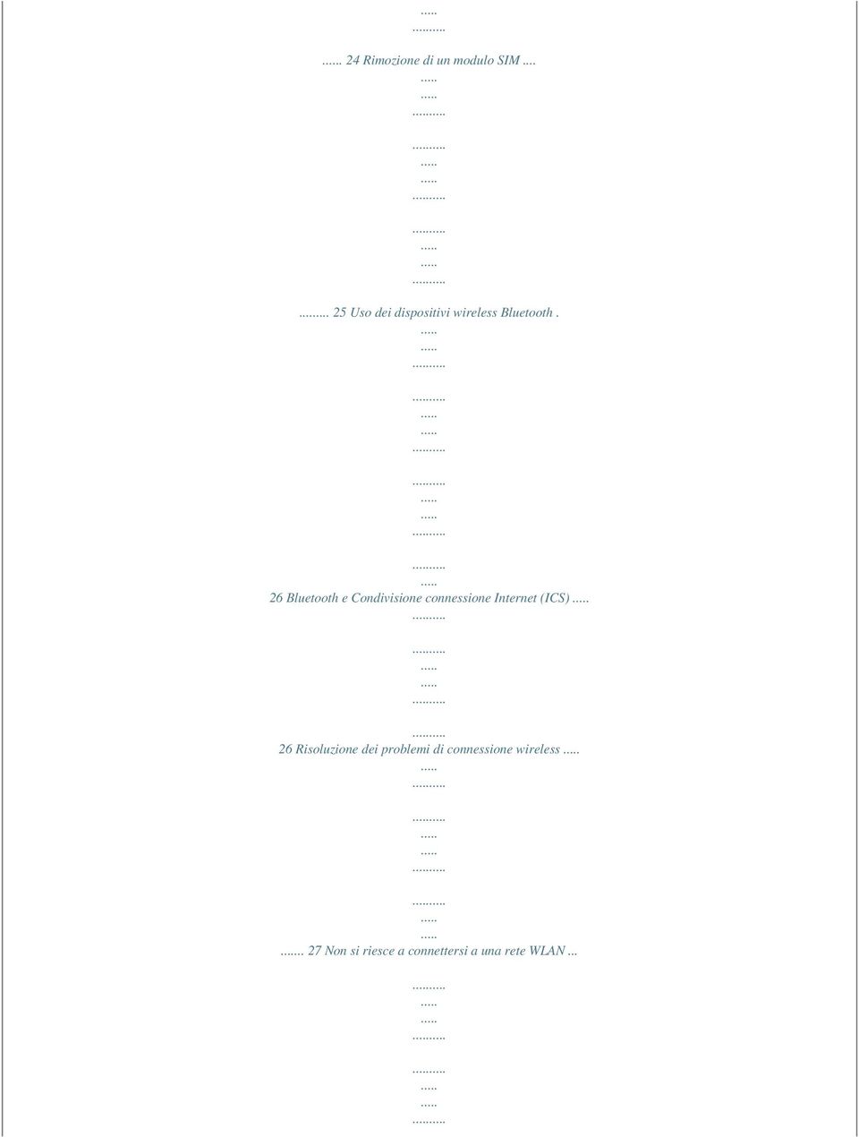 26 Bluetooth e Condivisione connessione Internet (ICS) 26