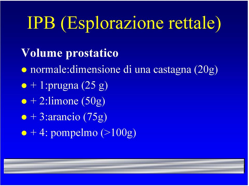 castagna (20g) + 1:prugna (25 g) +