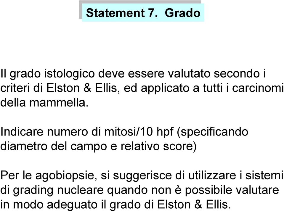 tutti i carcinomi della mammella.