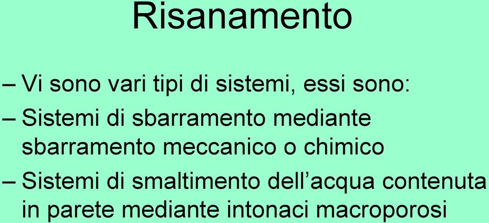 meccanico o chimico Sistemi di smaltimento dell