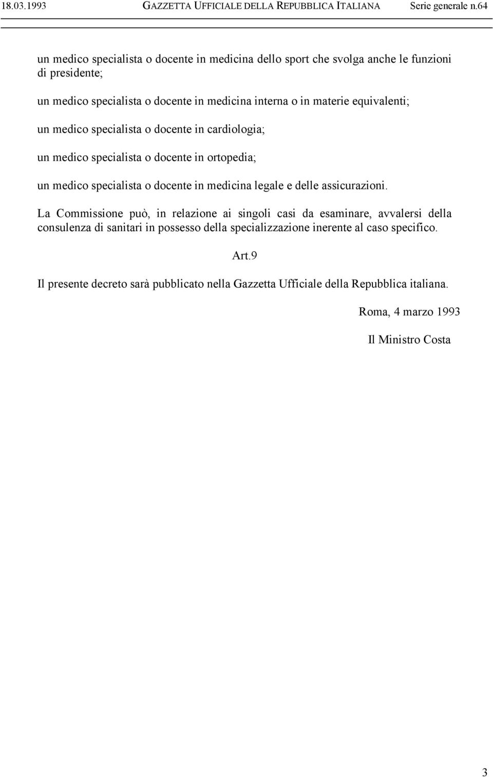 legale e delle assicurazioni.