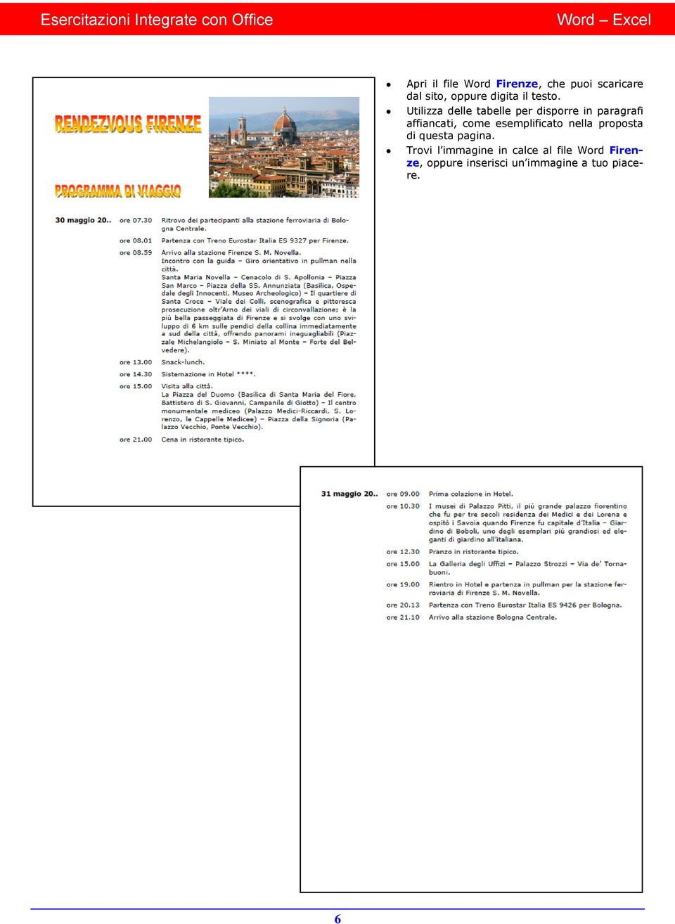 Utilizza delle tabelle per disporre in paragrafi affiancati, come