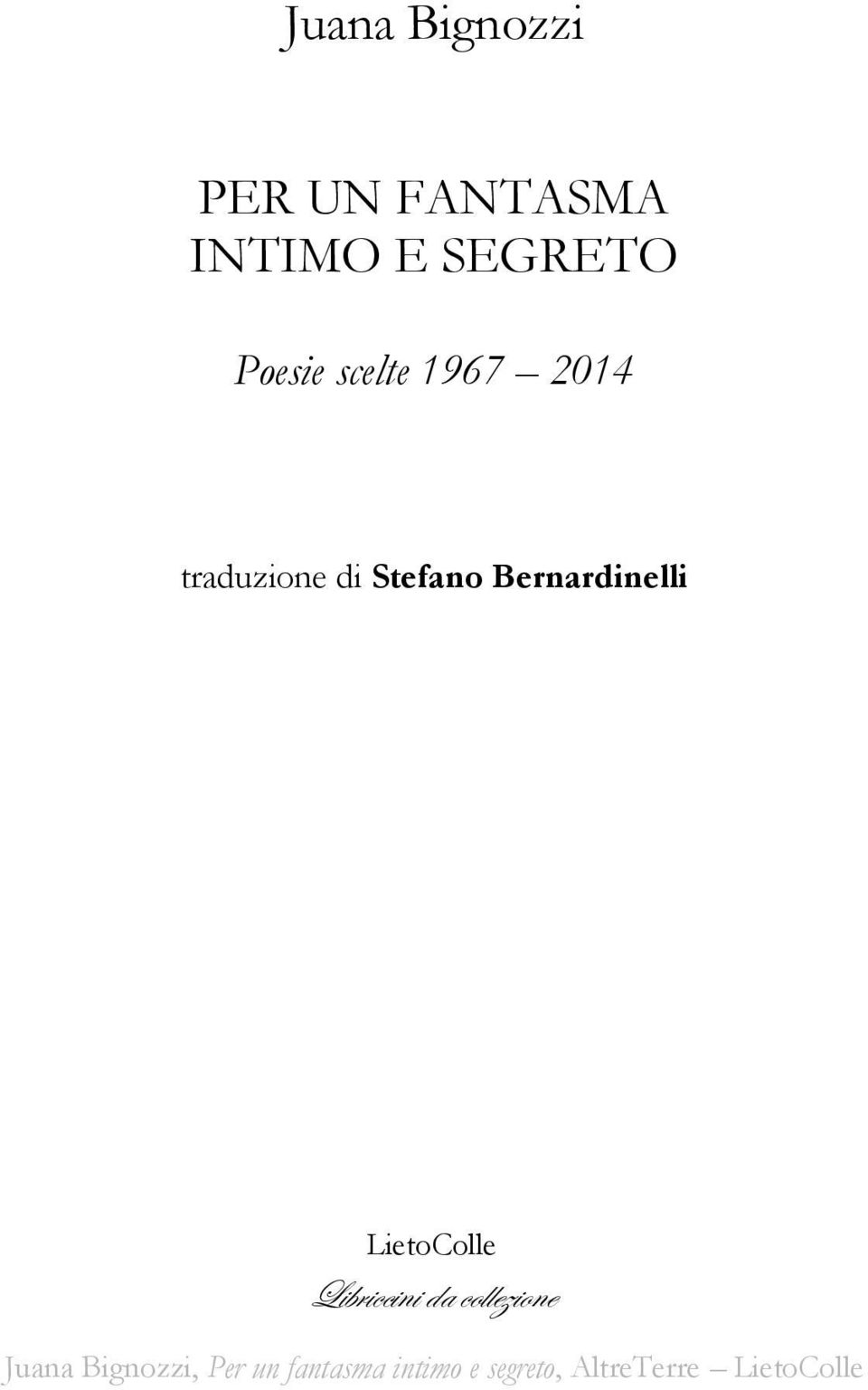 traduzione di Stefano Bernardinelli