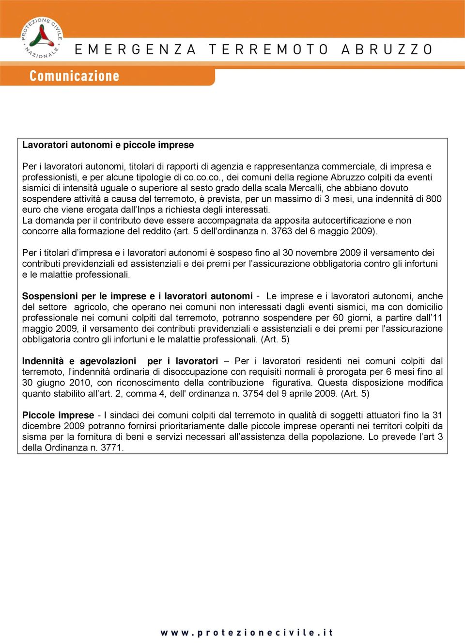 merciale, di impresa e professionisti, e per alcune tipologie di co.