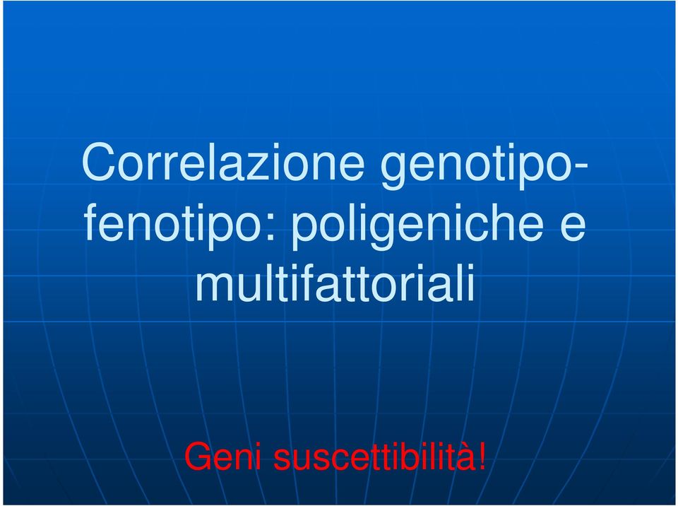 poligeniche e