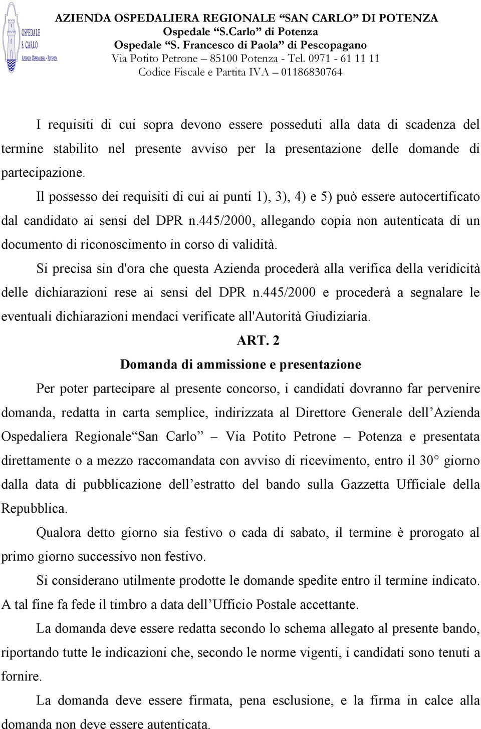 445/2000, allegando copia non autenticata di un documento di riconoscimento in corso di validità.