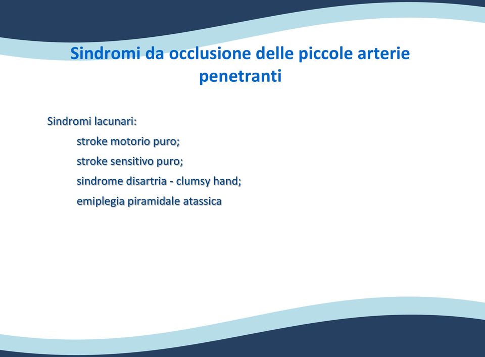 puro; stroke sensitivo puro; sindrome