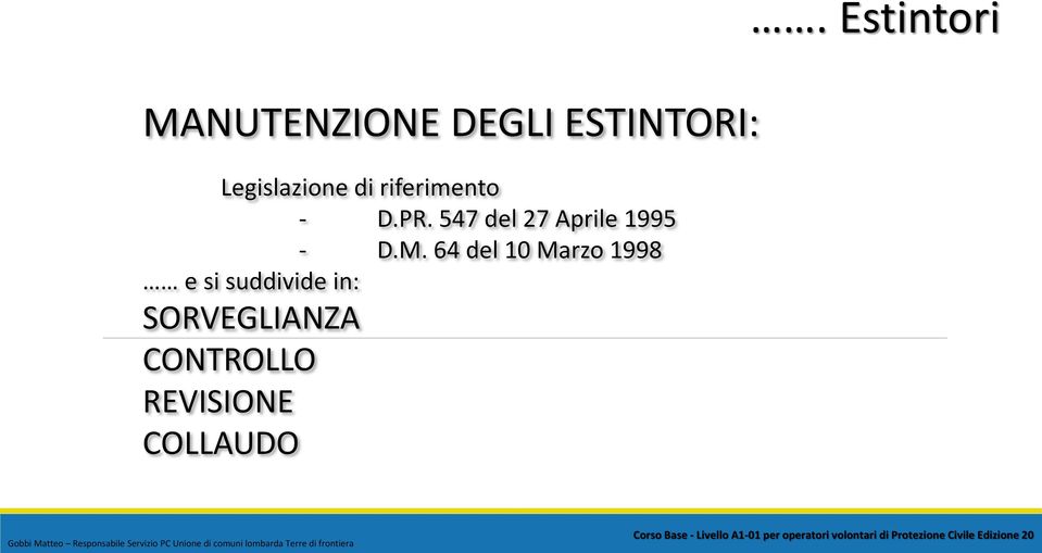 547 del 27 Aprile 1995 - D.M.