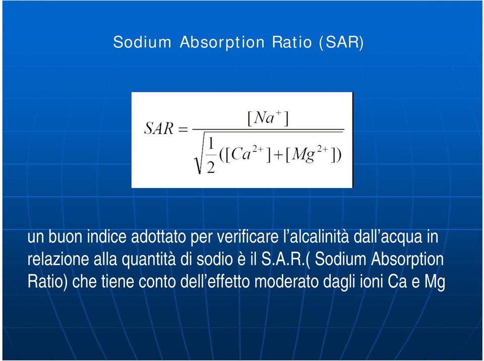 alla quantità di sodio è il S.A.R.