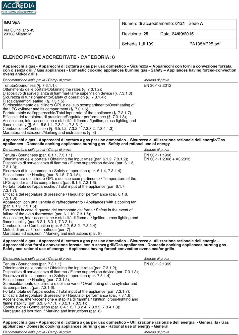 1); Ottenimento delle portate/obtaining the rates (. 7.3.1.2); Dispositivo di sorveglianza di fiamma/flame supervision device (. 7.3.1.3); Sicurezza di funzionamento/safety of operation (. 7.3.1.4); Riscaldamento/Heating (.